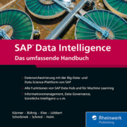 Cover des Buchs "SAP Data Intelligence - Das umfassende Handbuch"